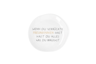 Kleiner Teller Verrückte Freundinnen