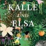 kalle-und-elsa-bohem-verlag-tausendschoen-kindertraum