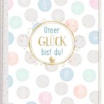 Unser Glück bist du! Coppenrath Tausendschoen Kindertraum
